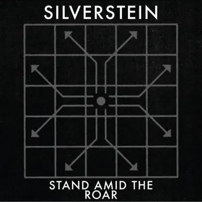 Stand Amid the Roar - Single - Silverstein