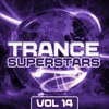 Trance Superstars Vol. 14