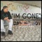 Im Gone (feat. Davina Joy) - David the Director lyrics