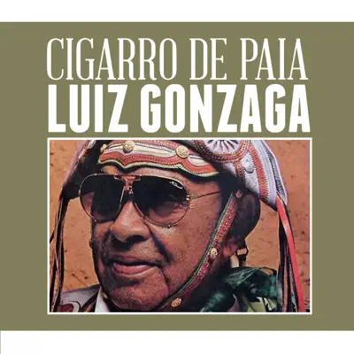 Cigarro de Paia - Single - Luiz Gonzaga