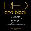 Red And Black (2012 Year End Edition)