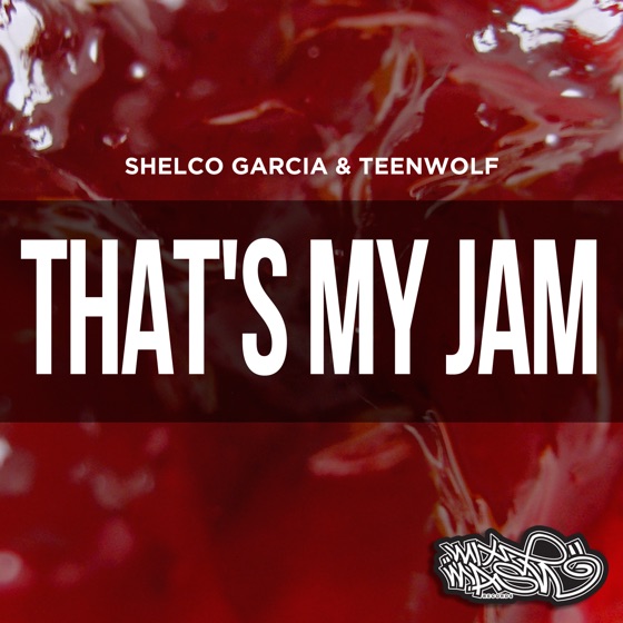 Cover artwork for That's My Jam