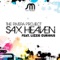 Sax Heaven (Alex Gaudino & Jason Rooney Mix) - The Rivera Project lyrics