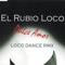 Dulce Amor - El Rubio Loco lyrics