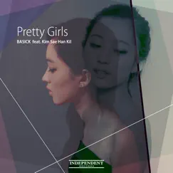 Pretty Girls - Single by Basick album reviews, ratings, credits