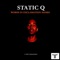 Friday Night Fever [feat. The Oricle & Zweli] - Static Q lyrics