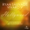 Hollywood (Dean Motox & Robby East Remix) - Ryan Sauvage & Vivaro V lyrics