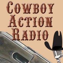Cowboy Action Radio Show #14