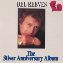 The Silver Anniversary Album - Del Reeves