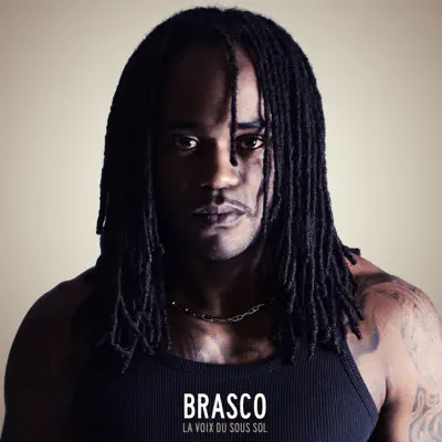 La voix du sous sol - Brasco