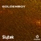 Goldenboy - Slytek lyrics