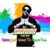 Girls Just Want to Have Fun (Remixes) [feat. Eve] - EP, 2012