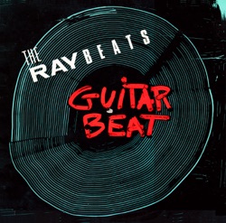 The Raybeats - Tight Turn