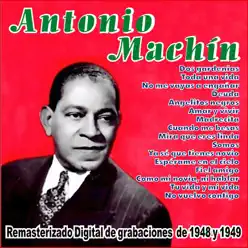 Grandes Éxitos 1948 - 1949 - Antonio Machín