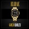 Gold Roley - ELHAE lyrics