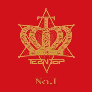 TEEN TOP - Miss Right - 排舞 音乐