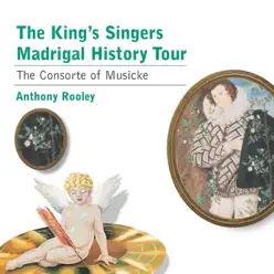 Madrigal History Tour - King's Singers Madrigal History Tour - King's Singers