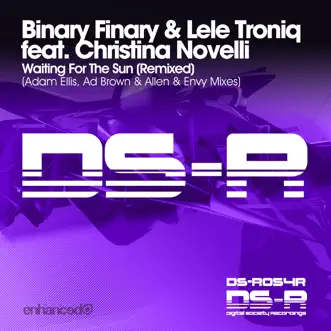 Waiting for the Sun (Remixed) (feat. Christina Novelli) - Single by Binary Finary & Lele Troniq album reviews, ratings, credits