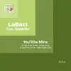 You'll Be Mine (feat. Gantcho) - Single album lyrics, reviews, download