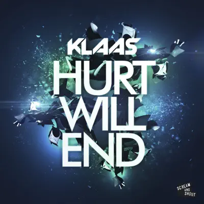 Hurt Will End - EP - Klaas Hurt Will End - EP - Klaas