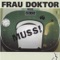 Egyptian Reggae - Frau Doktor lyrics