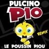 Le Poussin Piou (Remix) - EP