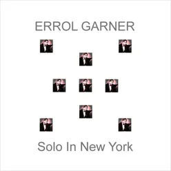 Solo in New York - Erroll Garner Solo in New York - Erroll Garner