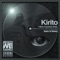 Kirito (Organ Main Mix) - Dante & Remmy lyrics