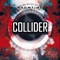 Collider - Double Impact DJ & Jed Rex lyrics