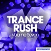 Trance Rush, Vol. Seven