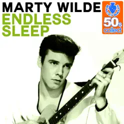 Endless Sleep (Remastered) - Single - Marty Wilde Endless Sleep (Remastered) - Single - Marty Wilde