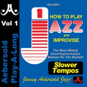 How to Play Jazz & Improvise - Slower Tempos, Vol. 1 artwork