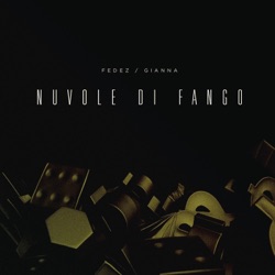Fedez - Nuvole di fango (feat. Gianna Nannini)