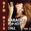 Karaoke: Pop Hits 1961, Vol. 2