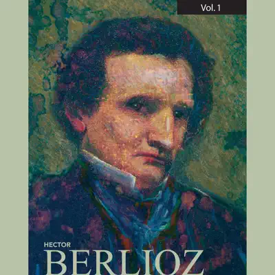 Berlioz, Vol. 1 - Royal Philharmonic Orchestra