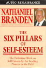 Dr. Nathaniel Branden - The Six Pillars of Self-Esteem (Abridged Nonfiction) artwork