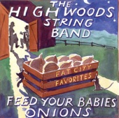 Highwoods String Band - Pig Ankle Rag - Live