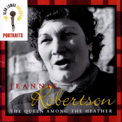 The Alan Lomax Collection: Portraits - The Queen Among the Heather - Alan Lomax The Alan Lomax Collection: Portraits - The Queen Among the Heather - Alan Lomax