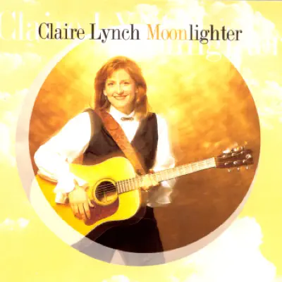 Moonlighter - Claire Lynch Moonlighter - Claire Lynch