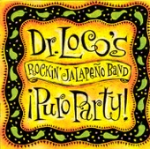 Dr. Loco's Rockin' Jalapeño Band - Vamos A Bailar