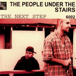 People Under the Stairs - Slow Bullet