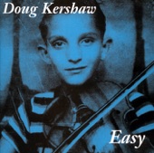 Doug Kershaw - Do What You Gotta Do