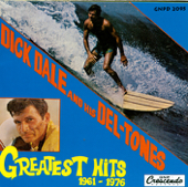 Greatest Hits 1961-1976 - ディック・デイル&ヒズ・デル・トーンズ
