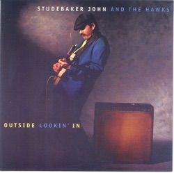 Studebaker John & The Hawks - Blue Feelin'