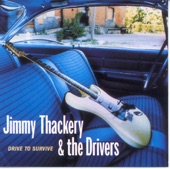 Jimmy Thackery And The Drivers - Drive To Survive