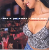 Smokin' Joe Kubek & Bnois King - Standing In My Door