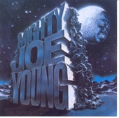 Mighty Joe Young - Takes Money