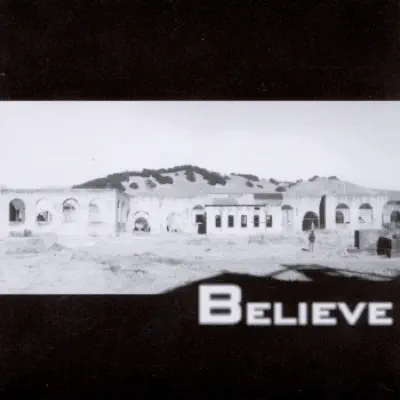 Believe - Believe Believe - Believe