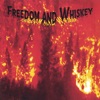 Freedom and Whiskey