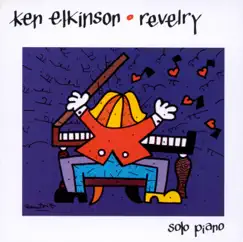 Revelry by Ken Elkinson album reviews, ratings, credits
